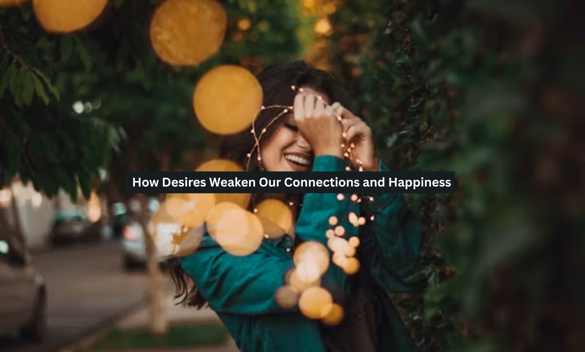 Connections and Happiness