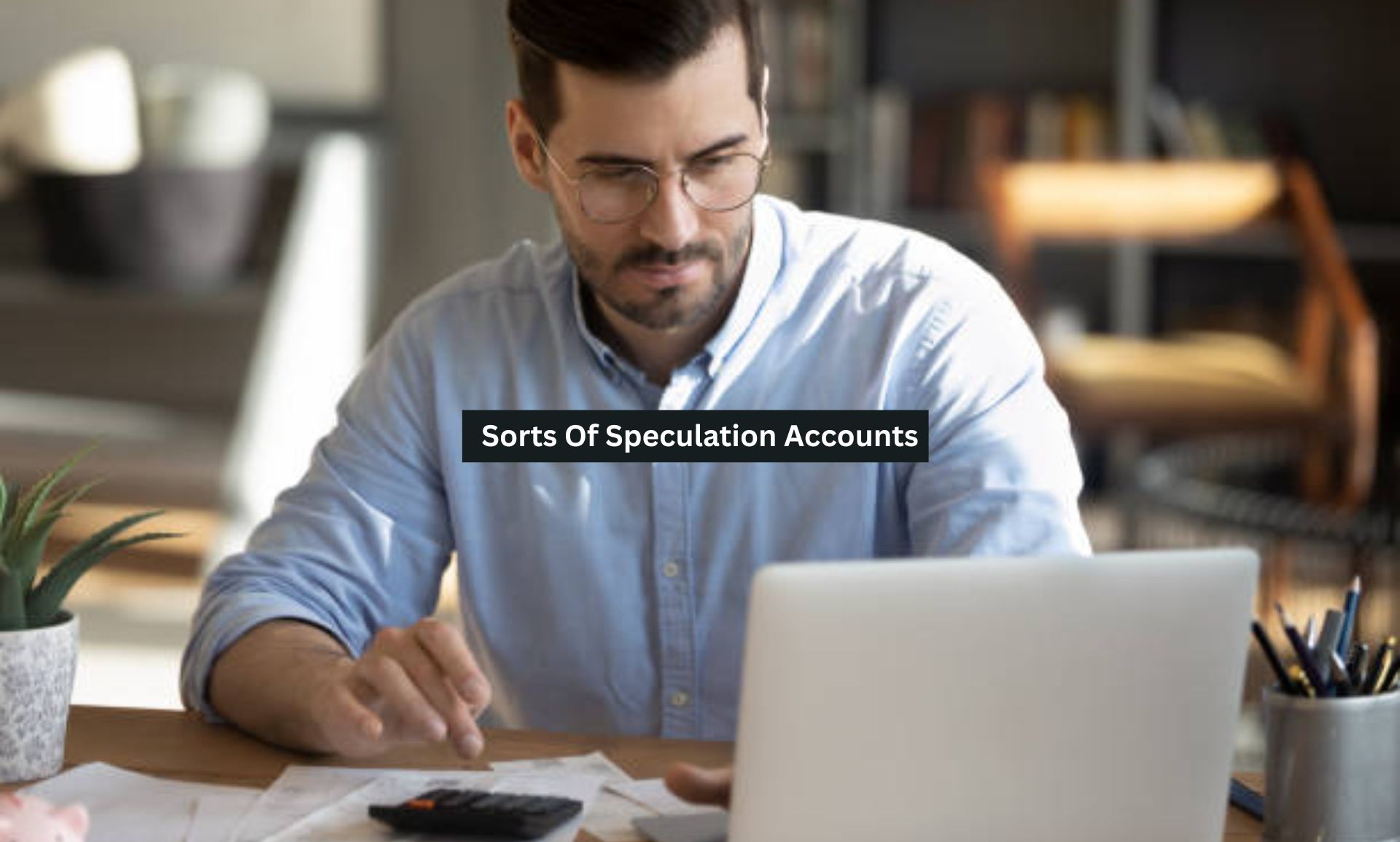 Speculation Accounts